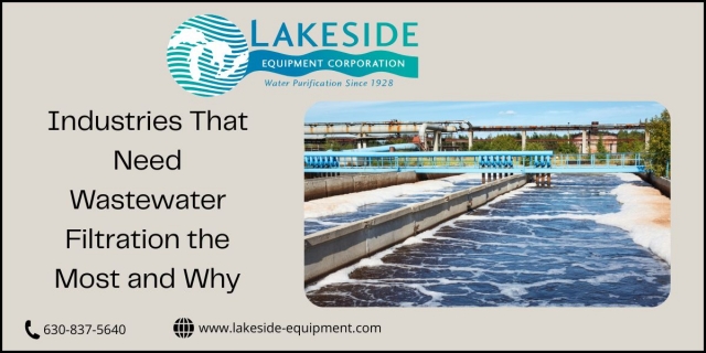 Industries That Need Wastewater Filtration the Most and Why